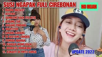 Lagu Cirebon Mabok Ngeslot